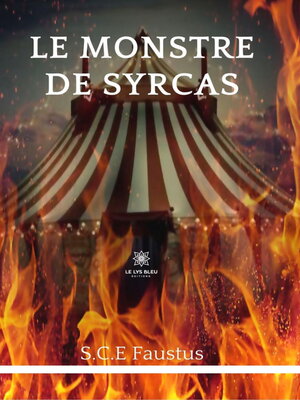 cover image of Le monstre de Syrcas